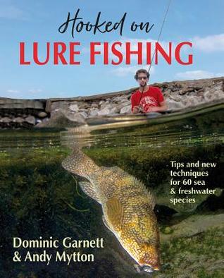 Download Lightweight Lure Fishing: Tips and New Techniques for 60 Sea and Freshwater Species - Dominic Garnett file in ePub