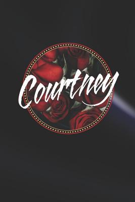 Read Online Courtney: First Name Funny Sayings Personalized Customized Names Women Girl Mother's day Gift Notebook Journal -  | ePub