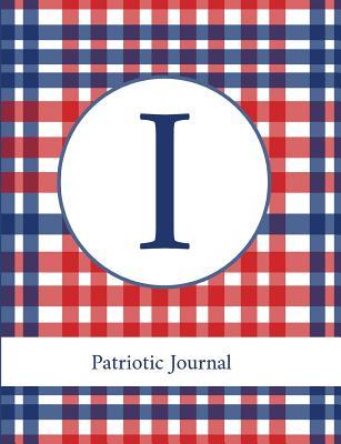 Full Download I: Patriotic Journal: Monogram Initial Notebook -  file in PDF