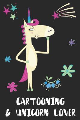 Read Cartooning & Unicorn Lover: Blank Lined Notebook Journal Gift Idea - Uniqueloves Publishing | PDF