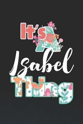 Download It's Isabel Thing: First Name Funny Sayings Personalized Customized Names Women Girl Mother's day Gift Notebook Journal -  file in ePub
