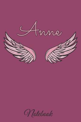 Read Anne Notebook: A beautiful personalized angel wings soft cover notebook with 100 lined pages in 6x9 inch format. Personal Diary Personalized Journal Customized Journal -  file in ePub