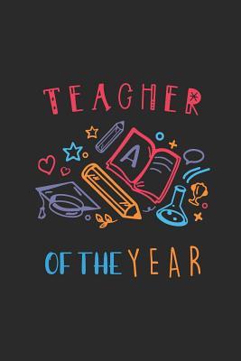 Read Teacher of the year: The perfect notebook for teacher, perfect gift for teacher by students -  file in ePub