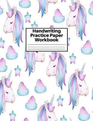 Read Handwriting Practice Paper Workbook: Cute Unicorn Matte Cover Large 8.5 x 11 Blank Lined Sheets Journal Notebook for Writing Improvement Exercises - Perfect for Preschool, Kindergarten, Grade School Kids (1st, 2nd, 3rd and 4th) and Adults Design Code BW - Aurora Grant | ePub