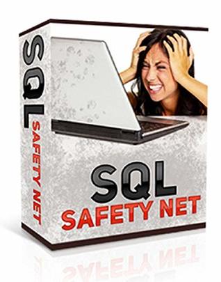 Read SQL Safety Net: Fully Automatic MySQL Database Backups - ID Plr file in PDF