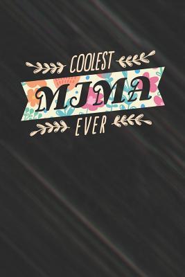 Download Coolest Mima Ever: Family life love marriage friendship parenting wedding divorce Memory dating Journal Blank Lined Note Book Gift -  | ePub