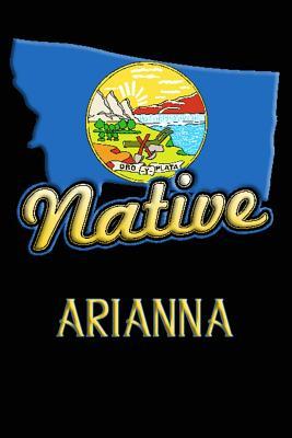 Read Montana Native Arianna: College Ruled Composition Book - Jason Johnson | PDF