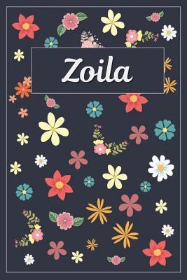 Read Zoila: Lined Writing Notebook with Personalized Name 120 Pages 6x9 Flowers -  | PDF