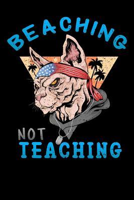 Full Download beaching not teaching: merica USA cat flag for teachers Funny Lined Notebook / Diary / Journal To Write In 6x9 - Teachers Vibes Publishers | ePub