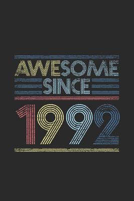 Full Download Awesome Since 1992: Graph Ruled Notebook - Journal for Birthday Gift Idea - Awesome Publishing | ePub