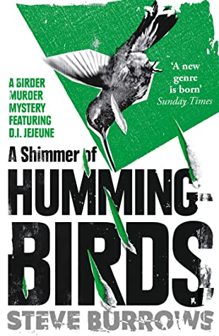 Read A Shimmer of Hummingbirds: A Birder Murder Mystery - Steve Burrows | ePub
