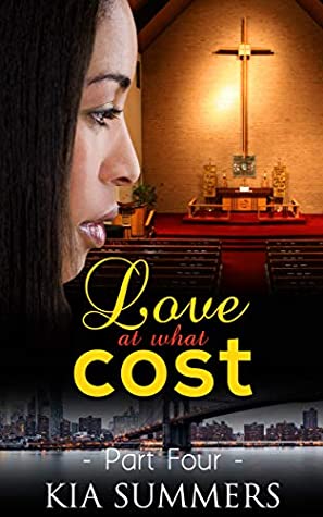 Read Love At What Cost 4: Amaya & Delilah's Story (Love, Lies & Betrayal Series) - Kia Summers | PDF