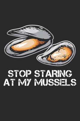 Download Stop Staring At My Mussels: Gym Muscles Fitness Athlete Notebook 6x9 Inches 120 lined pages for notes Notebook 6x9 Inches - 120 lined pages for notes, drawings, formulas Organizer writing book planner diary -  file in ePub