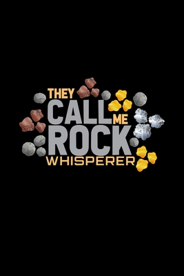 Full Download They call me rock whisperer: 6x9 Minerals blank with numbers paper notebook notes -  file in ePub
