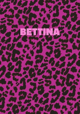 Download Bettina: Personalized Pink Leopard Print Notebook (Animal Skin Pattern). College Ruled (Lined) Journal for Notes, Diary, Journaling. Wild Cat Theme Design with Cheetah Fur Graphic -  | PDF